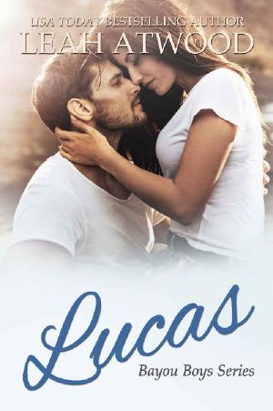 Lucas (Bayou Boys Book 2)