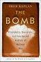 The Bomb, Presidents, Generals, and the Secret History of Nuclear War