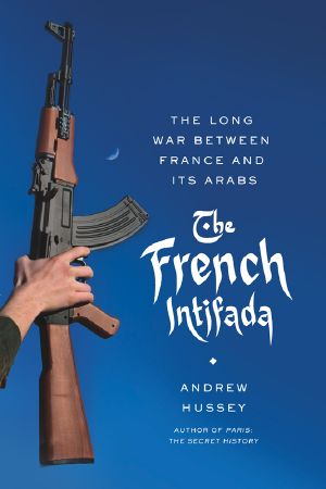 The French Intifada