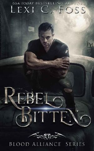 Rebel Bitten (Blood Alliance Book 4)