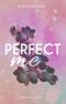 Perfect me
