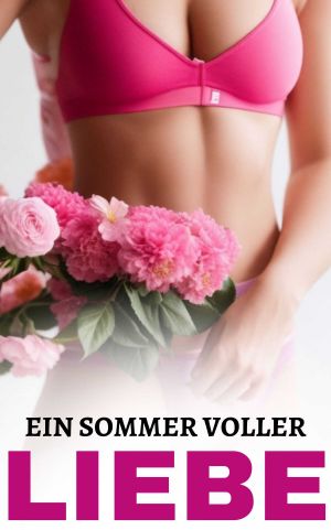 Ein Sommer voller Liebe