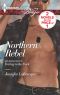 Northern Rebel / Daring in the Dark