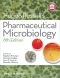 Hugo and Russell's Pharmaceutical Microbiology