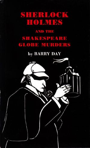 Sherlock Holmes and the Shakespeare Globe Murders