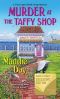 Murder at the Taffy Shop (A Cozy Capers Book Group Mystery 2)