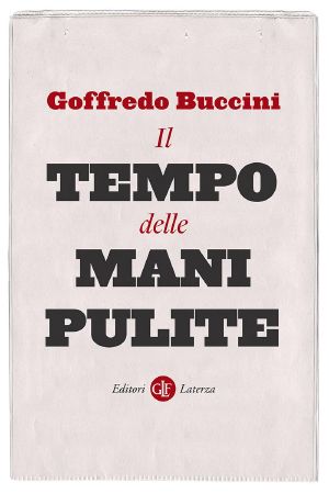 Il tempo delle mani pulite