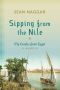 Sipping from the Nile · My Exodus from Egypt