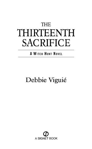 The Thirteenth Sacrifice · A Witch Hunt Novel