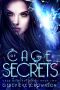 Cage of Secrets (Cage of Glass Trilogy Book 2)