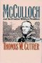 Ben McCulloch and the Frontier Military Tradition