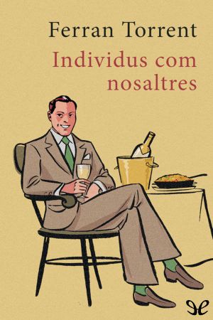 Individus com nosaltres