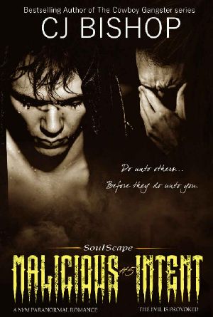 Malicious Intent (Soulscape Book 5)