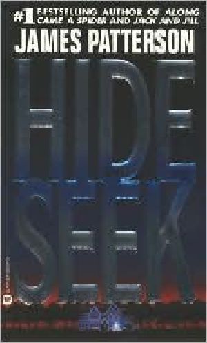 Hide & seek · a novel