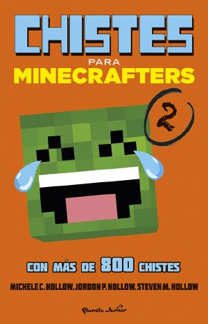 Minecraft. Chistes Para Minecrafters 2