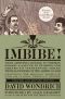 Imbibe! Updated and Revised Edition · From Absinthe Cocktail to Whiskey Smash, a Salute in Stories and Drinks to "Professor" Jerry Thomas, Pioneer of the American Bar