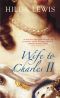 Wife to Charles II