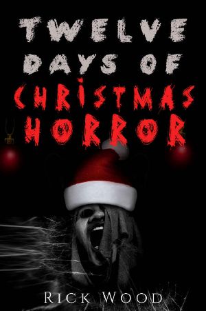 Twelve Days of Christmas Horror