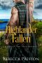 Highlander Fallen: A Scottish Time Travel Romance (Highlander In Time Book 5)