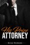 His Prize Attorney - a Billionaire BWWM Alpha Male BBW Romance (Hutton Brothers Book 1)