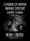 Operation WetFish, Vampire Detective · Ultimate Omnibus Volume 1 of 4