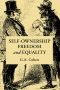 Self-Ownership, Freedom, and Equality (Studies in Marxism and Social Theory)