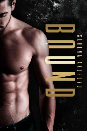 BOUND: A Dark, Mafia, Enemies-to-Lovers, MF Romance