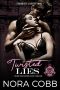 Twisted Lies: A dark high school bully romance (Stonehaven Academy Book 2)