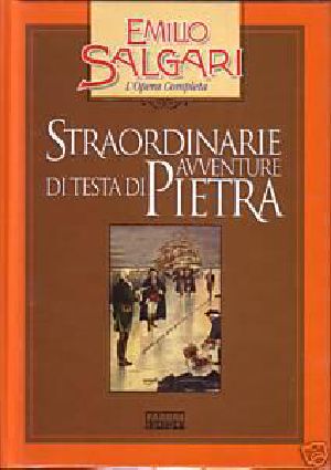 Straordinarie Avventure Di Testa Di Pietra