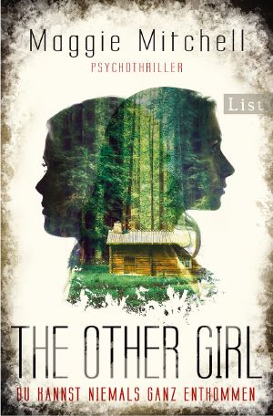 The other Girl · Du kannst niemals ganz entkommen