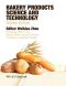 Bakery Products Science and Technology