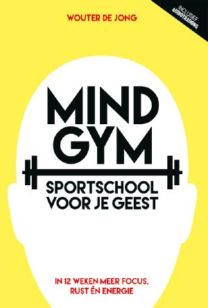 Mindgym · Sportschool Voor Je Geest