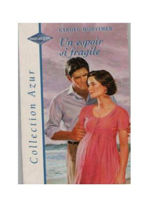 Un Espoir Si Fragile