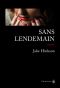 Sans Lendemain