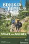 Denver and Boulder · Including Fort Collins and Rocky Mountain National Park