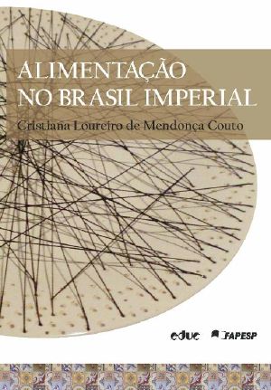 Alimentação No Brasil Imperial