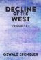 Decline of the West · Volumes 1 and 2