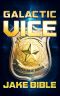 Galactic Vice · A Jafla Base Vice Squad Novel