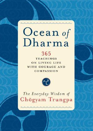 Ocean of Dharma · The Everyday Wisdom of Chogyam Trungpa