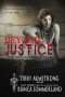 Beyond Justice (The Asylum Fight Club Book 2)