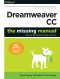 Dreamweaver CC · the Missing Manual · Covers 2014 Release (Missing Manuals)