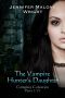 The Vampire Hunter's Daughter · Box Set 1-6