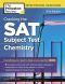 Cracking the SAT Subject Test in Chemistry, 1, Everything You Need to Help Score a Perfect 800