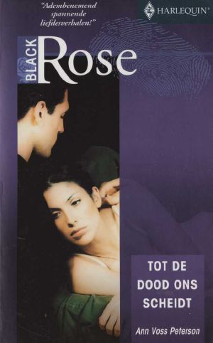 Tot De Dood Ons Scheidt - Black Rose 8