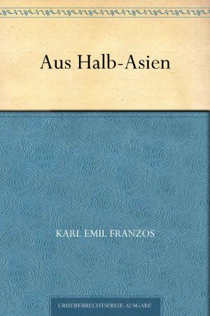 Aus Halb-Asien