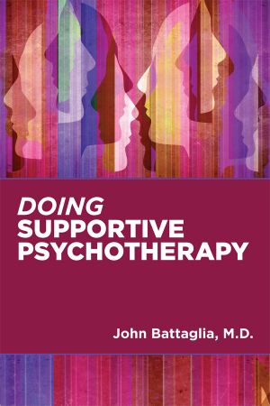 Doing Supportive Psychotherapy