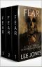 Fear · the Complete Trilogy of Horror Short Stories