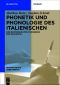 Phonetik und Phonologie des Italienischen · Eine Einführung für Studierende der Romanistik