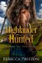 Highlander Hunted · A Scottish Time Travel Romance (Highlander in Time Book 8)