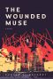 The Wounded Muse